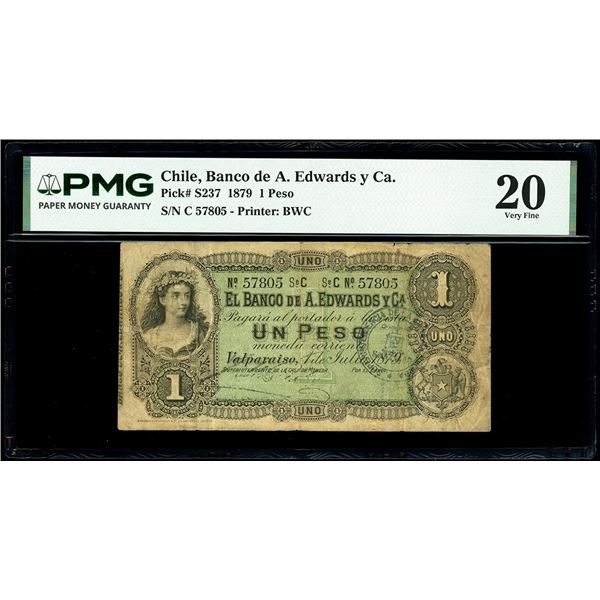 CHILE, Valparaiso, Banco de A. Edwards y Ca., 1 peso, 1-7-1879, series C, serial 57805, PMG VF 20.