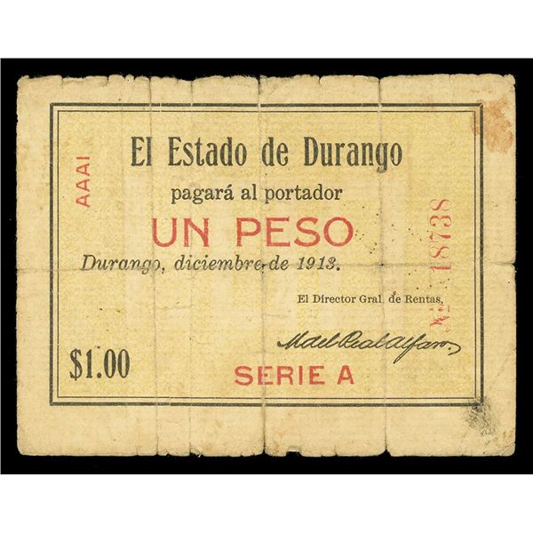 MEXICO, Durango, Estado de Durango, 1 peso, December 1913, series A, serial 18738.