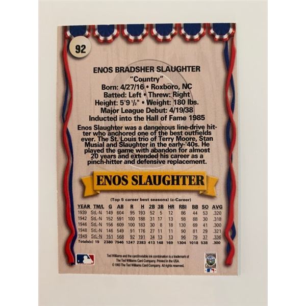 1993 Ted Williams Card Company Enos Slaughter baseball card unsigned