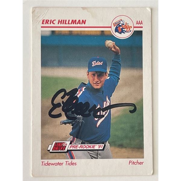 Tidewater Tides Eric Hillman signed 1991 Line Drive Pre-Rookie #558 trading card