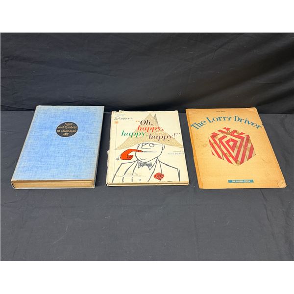 Qty 3 Hardback Books: The Lorry Driver, Oh Happy Happy & Christian Art