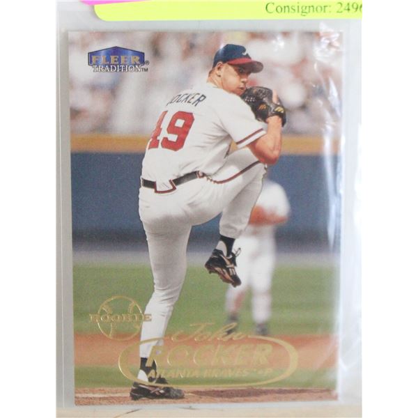 JOHN ROCKER ROOKIE U64