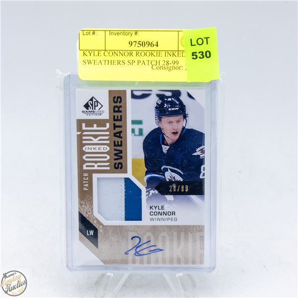 KYLE CONNOR ROOKIE INKED SWEATHERS SP PATCH 28-99