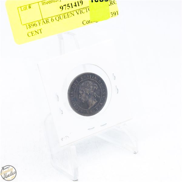 1896 FAR 6 QUEEN VICTORIA LARGE CENT