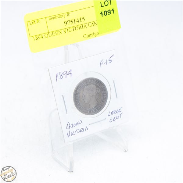 1894 QUEEN VICTORIA LARGE CENT