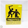 Image 1 : "WARNING!" METAL SIGN 12" X 16"