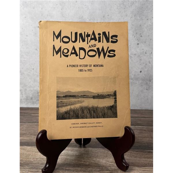 Mountains and Meadows