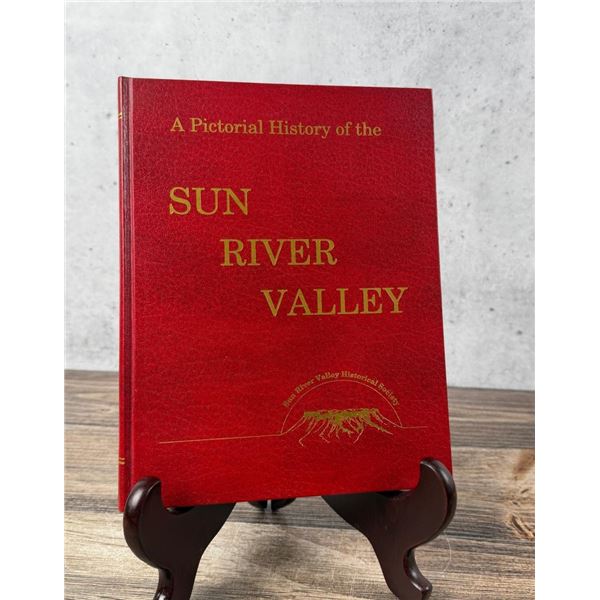 A Pictorial History of the Sun River Valley