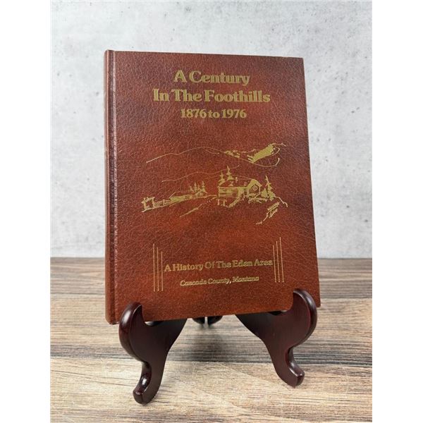 A Century in the Foothills 1876 to 1976
