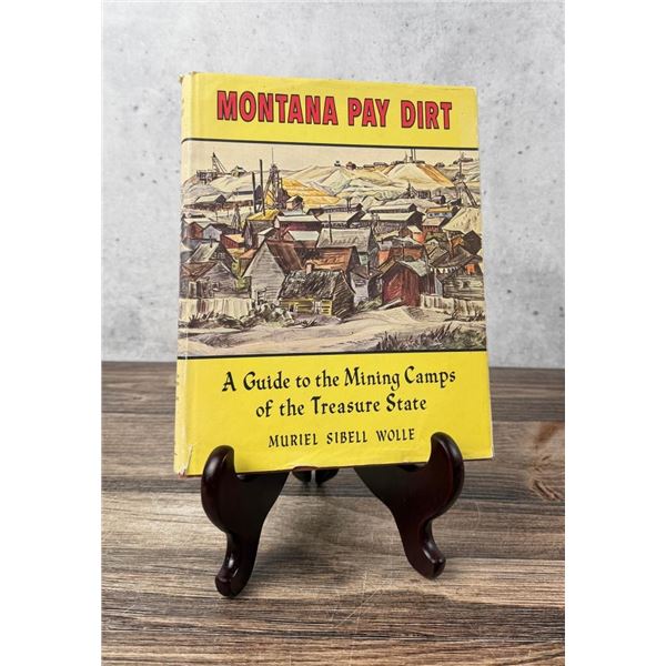 Montana Pay Dirt