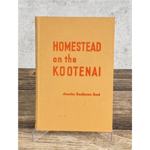 Homestead on the Kootenai Author Signed