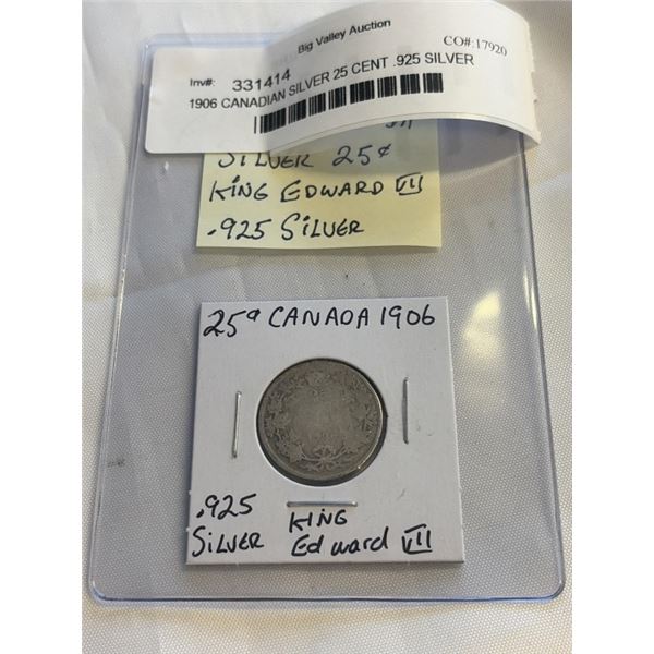 1906 CANADIAN SILVER 25 CENT .925 SILVER