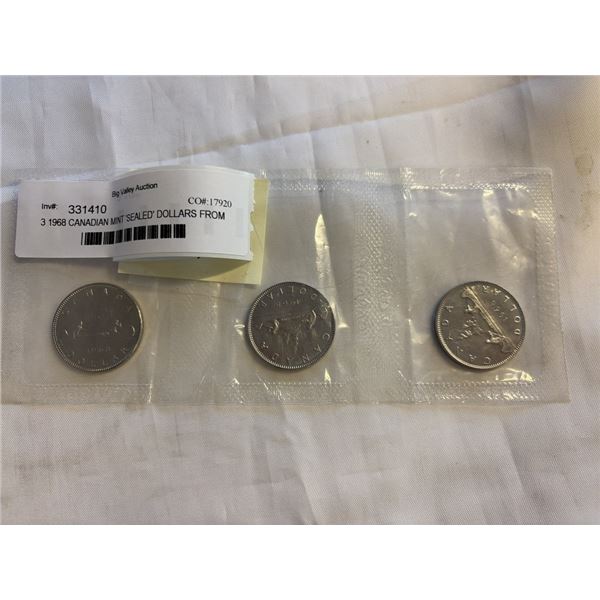 3 1968 CANADIAN MINT 'SEALED' DOLLARS FROM MINT