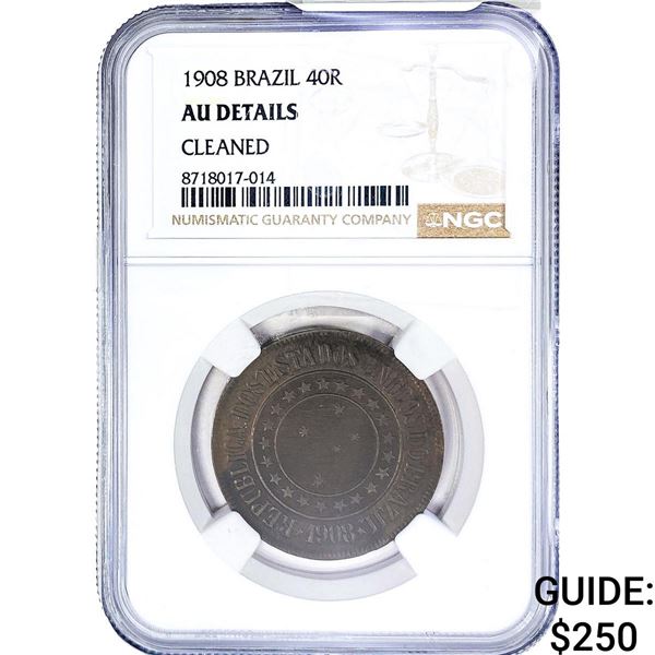 1908 Brazil Copper 40 Reis NGC AU Details