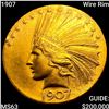Image 1 : 1907 Wire Rim $10 Gold Eagle CHOICE BU