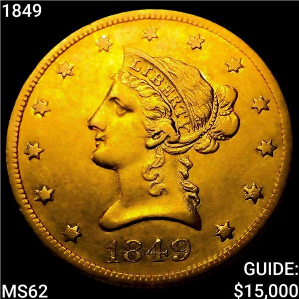 1849 $10 Gold Eagle UNCIRCULATED