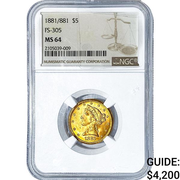 1881/1881 $5 Gold Half Eagle NGC MS64