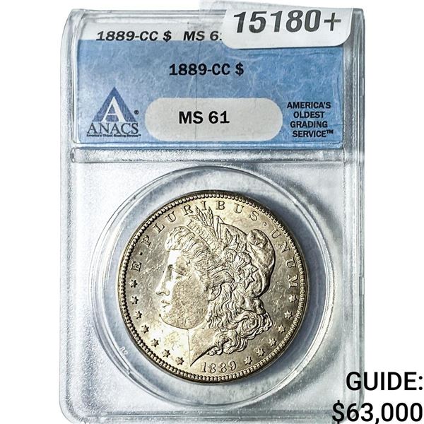 1899-CC Morgan Silver Dollar ANACS MS61