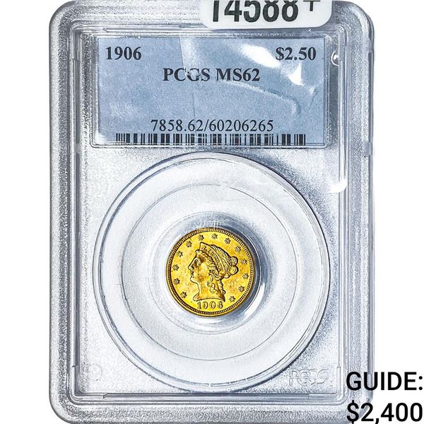 1906 $2.50 Gold Quarter Eagle PCGS MS62