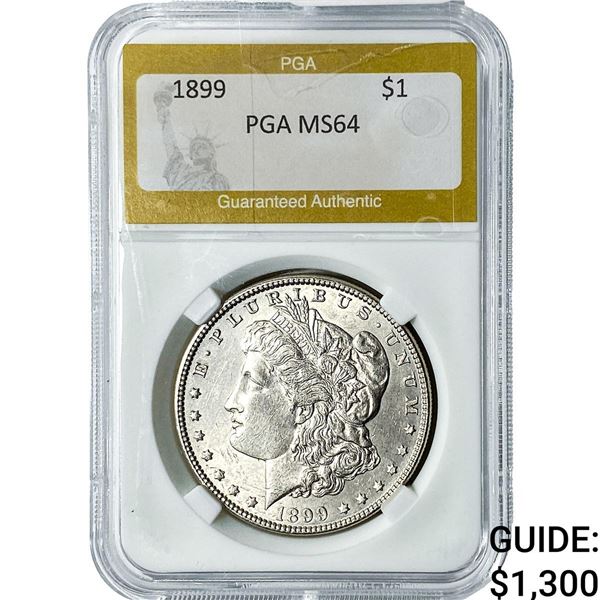 1899 Morgan Silver Dollar PGA MS64