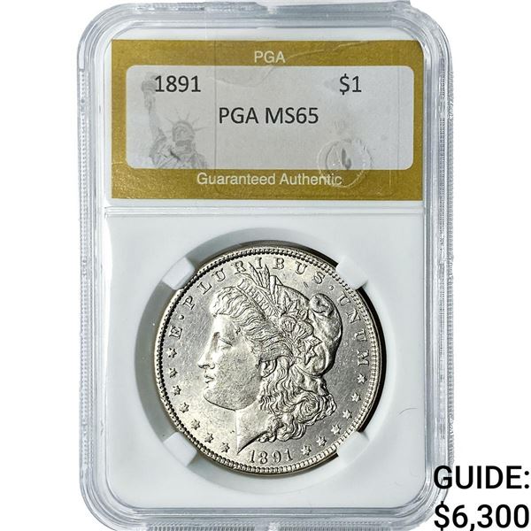 1891 Morgan Silver Dollar PGA MS65