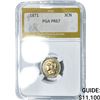 Image 1 : 1871 Nickel Three Cent PGA PR67