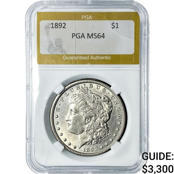 1892 Morgan Silver Dollar PGA MS64