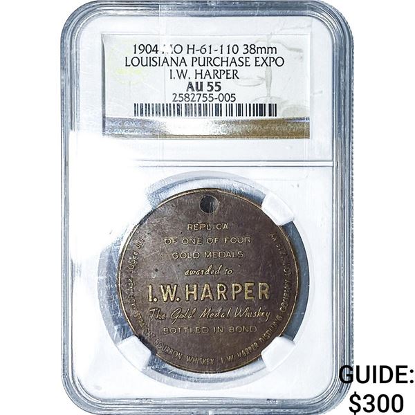 1904 MO H-61 38MM LA Purchace Expo I.W. Harper NGC AU55