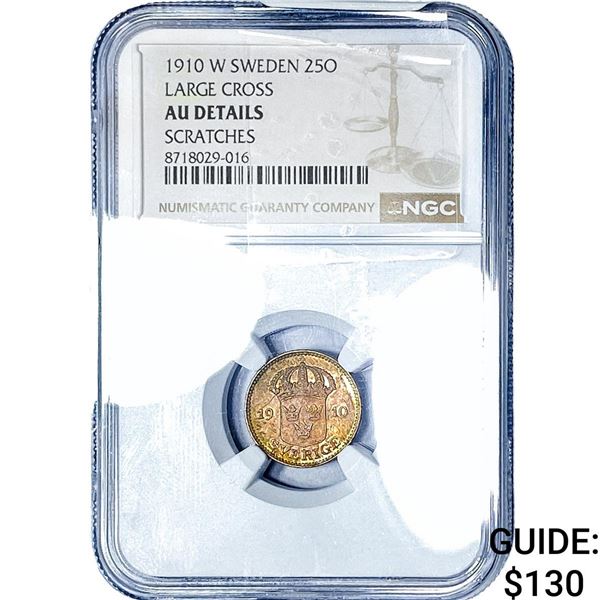 1910 Sweden Silver 25 Ore NGC AUDetails
