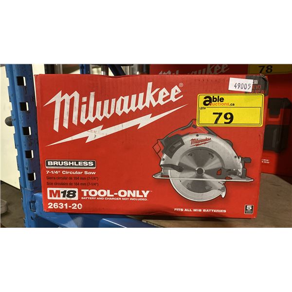 MILWAUKEE 2631-20 M18 BRUSHLESS 7-1/4" CIRCULAR SAW *IN BOX*