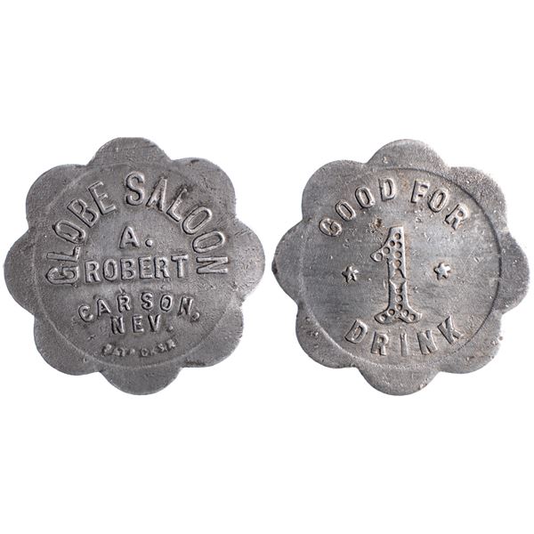 Globe Saloon, A. Robert, Carson City, Nevada Trade Token