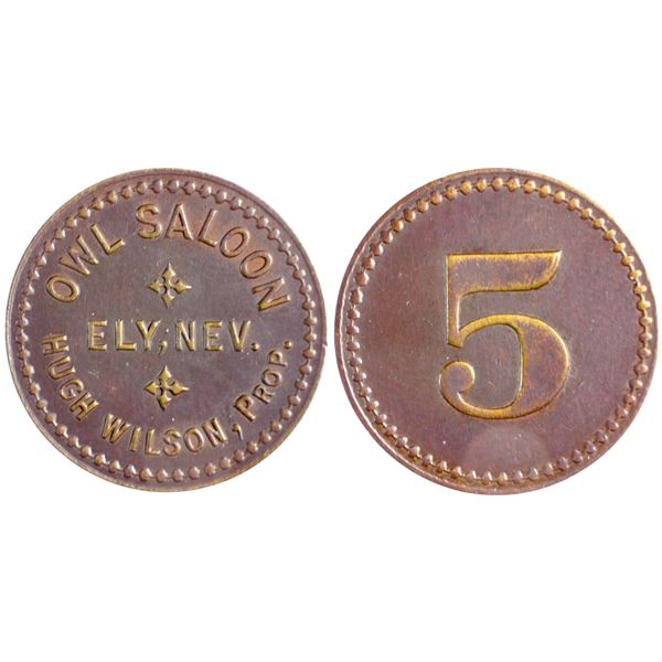 Owl Saloon, Hugh Wilson, Ely, Nevada Trade Token