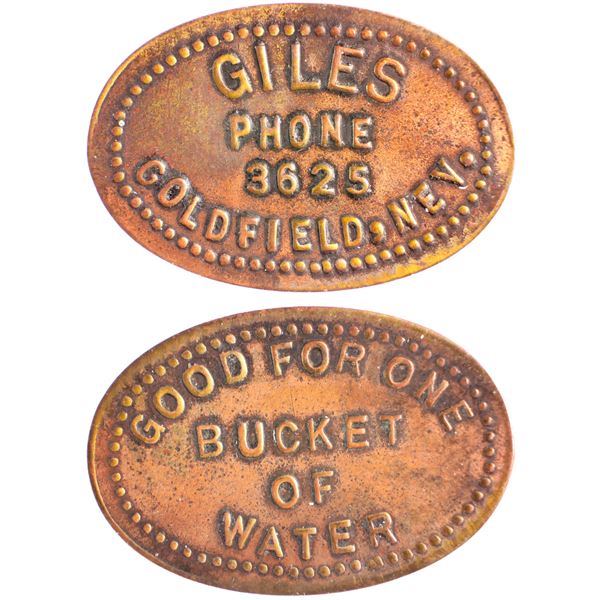 Giles, One Bucket of Water, Goldfield, Nevada Trade Token