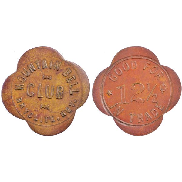 Mountain Bell Club, Rhyolite, Nevada Trade Token