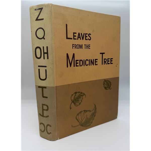 Leaves From The Medicine Tree