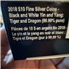 Image 3 : 2018 $10 Fine Silver Coin Yin and Yang Tiger and Dragon Royal Canadian Mint