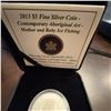 Image 4 : 2013 $5 Fine Silver Coin Contemporary Aboriginal Art Mother and Baby Ice Fishing