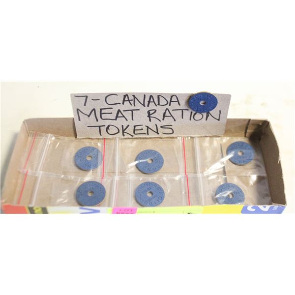 7 - CANADA MEAT RATION TOKENS WWII - 1940'S