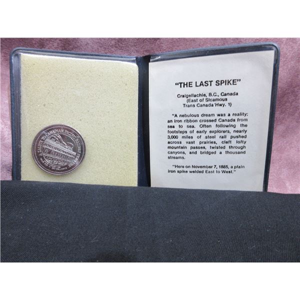"The Last Spike" medallion Nov 7, 1885-1985