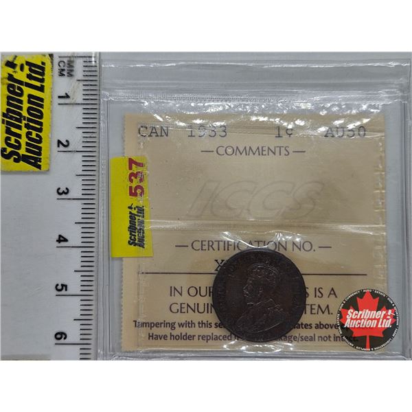 Canada One Cent 1933 (ICCS Cert : AU50)
