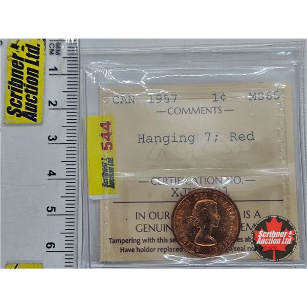 Canada One Cent 1957 (ICCS Cert : MS65 : Hanging 7 ; Red)