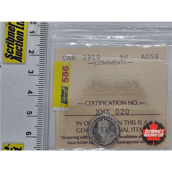 Canada Five Cent 1919 (ICCS Cert : AU58)