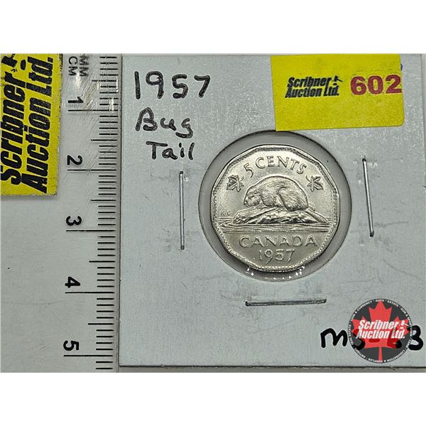 Canada Five Cent 1957 Bug Tail