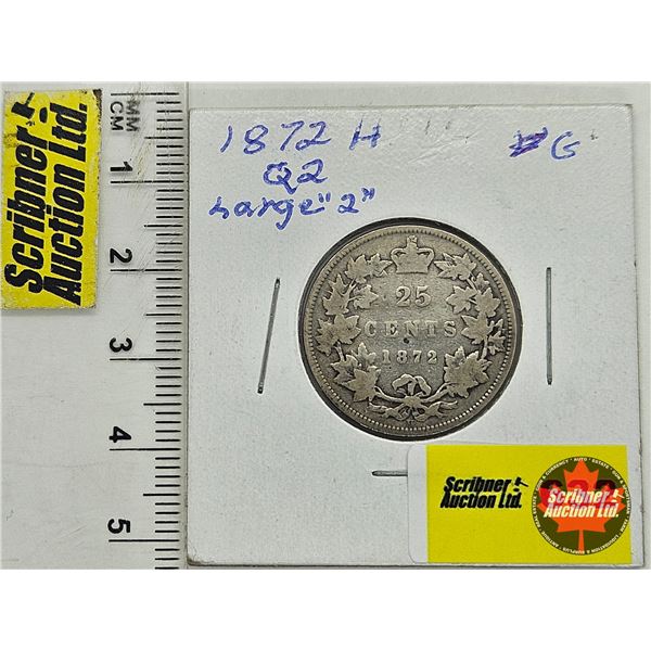Canada Twenty Five Cent 1872H Lg2