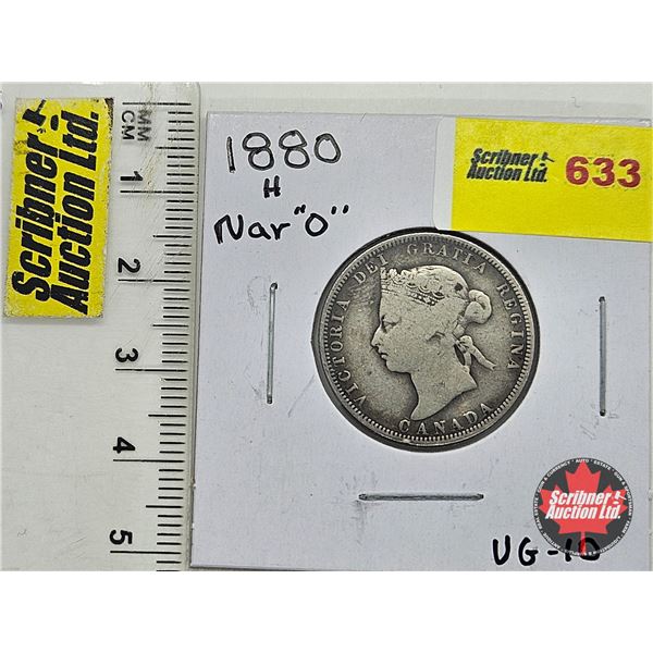 Canada Twenty Five Cent 1880H : Narrow 0
