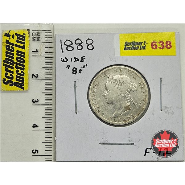 Canada Twenty Five Cent 1888 Wide 8