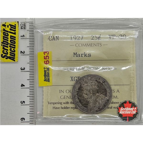 Canada Twenty Five Cent 1927 (ICCS Cert : VF-30 : Marks)