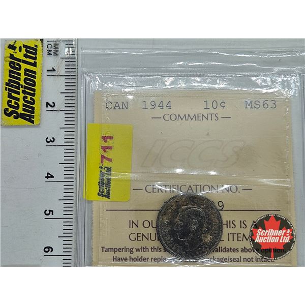 Canada Ten Cent 1944 (ICCS Cert : MS63)