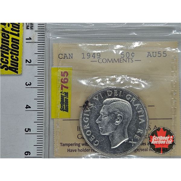 Canada Fifty Cent 1949 (ICCS Cert : AU55)