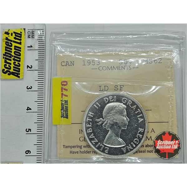 Canada Fifty Cent 1953 (ICCS Cert : MS62 : LD SF)